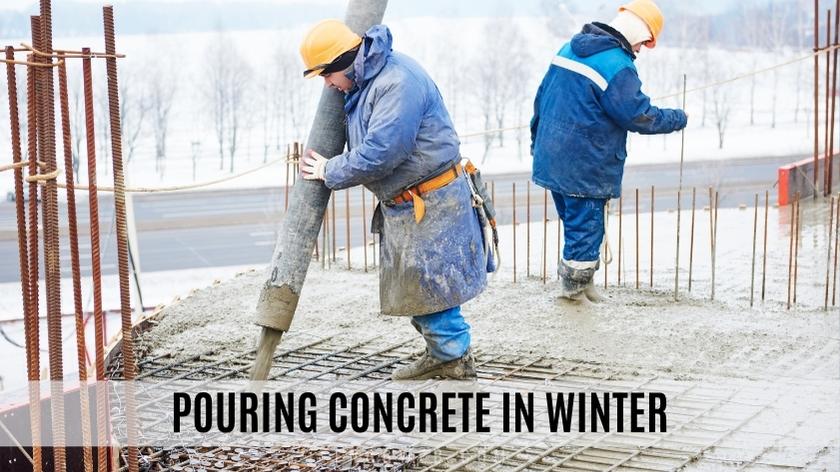 Pouring concrete in cold weather