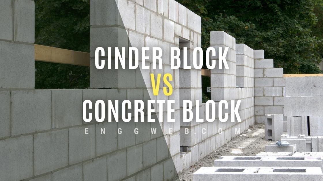 Cinder Block vs. Concrete Block